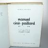 MANUEL CINE-PAILLARD H8 H16 EDITIONS TIRANTY PARIS DE 1950