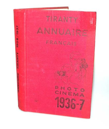 ANNUAIRE FRANCAIS TIRANTY PHOTO-CINEMA 1936-7