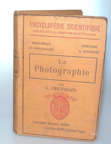 LA PHOTOGRAPHIE G. CHICANDARD DE 1909