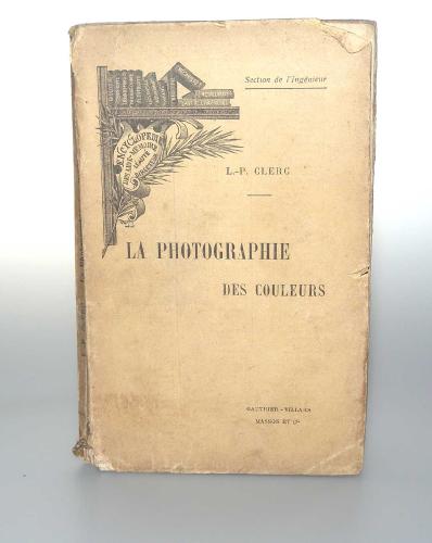 LA PHOTOGRAPHIE PRATIQUE L.-P. CLERC OF 1898