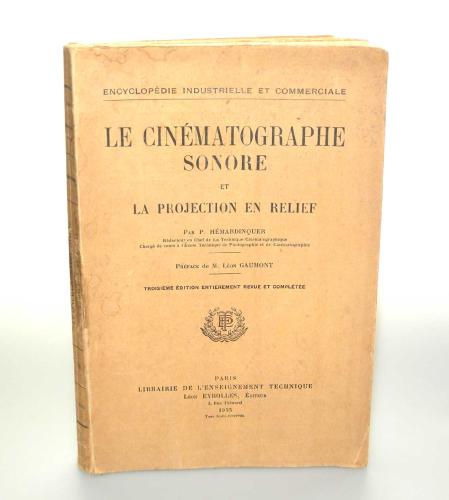 LE CINEMATOGRAPHE SONORE ET LA PROJECTION EN RELIEF OF 1935