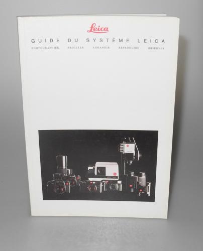 LEICA GUIDE DU SYSTEME LEICA FRENCH EDITION OF 1992
