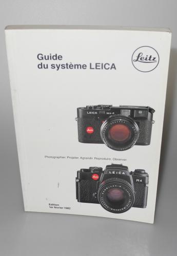LEITZ GUIDE DU SYSTEME LEICA FRENCH EDITION OF 1982
