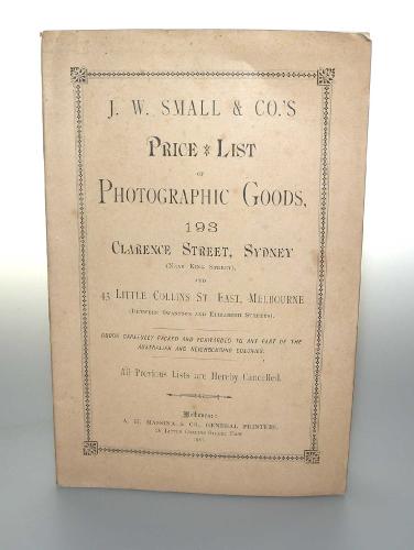 PRICE LIST OF PHOTOGRAPHIC GOODS J.W. SMALL & CO.'S OF 1887