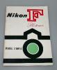 NIKON F CHROME DE 1961 AVEC PHOTOMIC 1ER MODELE + 50/1.4 NIKKOR-S AUTO, NOTICE, BON ETAT