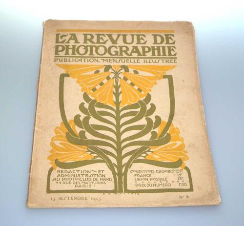 LA REVUE DE PHOTOGRAPHIE PUBLICATION MENSUELLE ILLUSTREE DE 1903