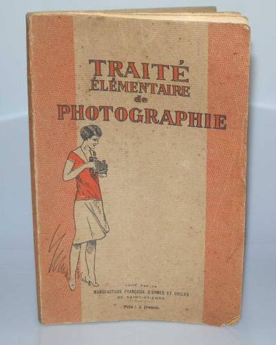 TRAITE ELEMENTAIRE DE PHOTOGRAPHIE DE 1929