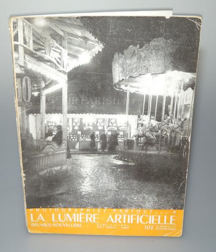 LA LUMIERE ARTIFICIELLE DELARUE-NOUVELLIERE EDITIONS PAUL MONTEL DE 1948